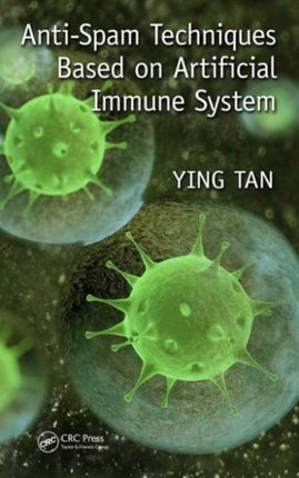 Anti-Spam Techniques Based on Artificial Immune System