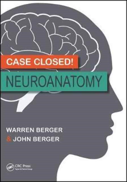 Case Closed Neuroanatomy