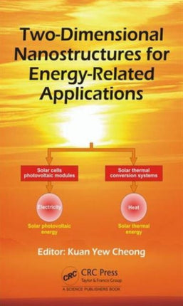 Two-Dimensional Nanostructures for Energy-Related Applications