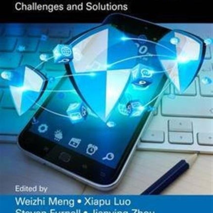 Protecting Mobile Networks and Devices