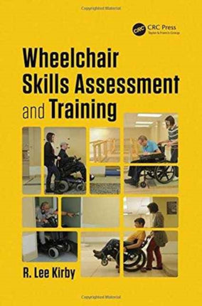 Wheelchair Skills Assessment and Training