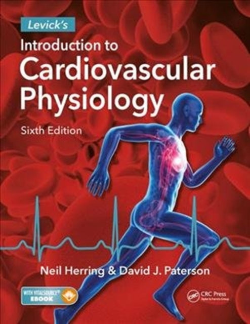 Levick's Introduction to Cardiovascular Physiology