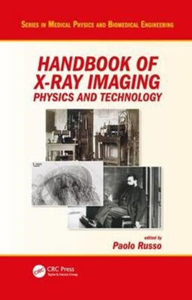 Handbook of X-ray Imaging: Physics and Technology