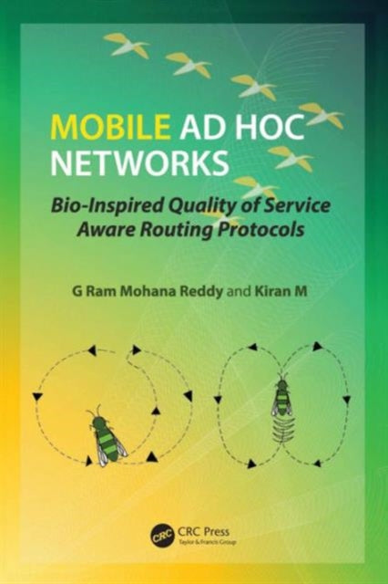 Mobile Ad Hoc Networks: Bio-Inspired Quality of Service Aware Routing Protocols