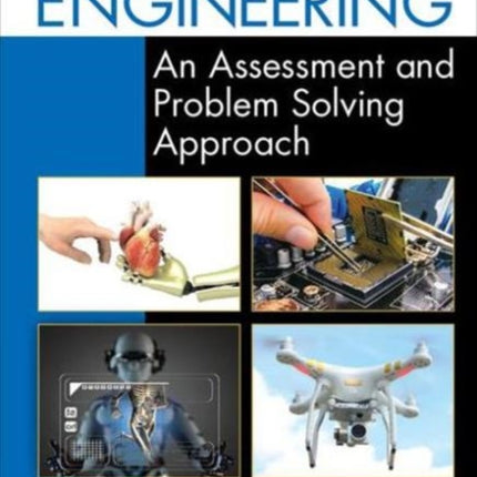 Introduction to Engineering: An Assessment and Problem Solving Approach