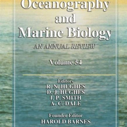 Oceanography and Marine Biology: An annual review. Volume 54