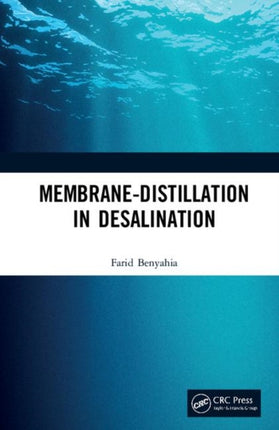 MembraneDistillation in Desalination