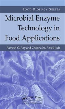 Microbial Enzyme Technology in Food Applications