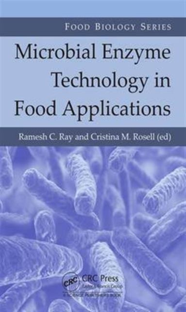 Microbial Enzyme Technology in Food Applications