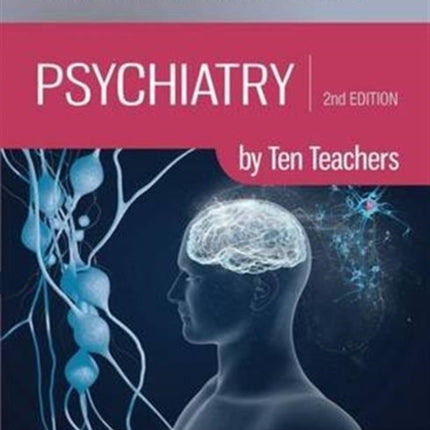 Psychiatry by Ten Teachers