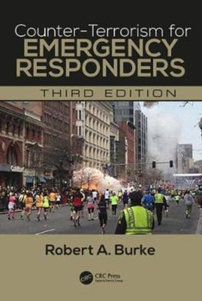 Counter-Terrorism for Emergency Responders