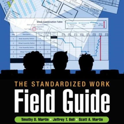 The Standardized Work Field Guide