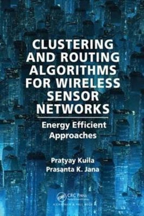 Clustering and Routing Algorithms for Wireless