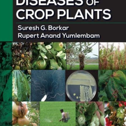 Bacterial Diseases of Crop Plants