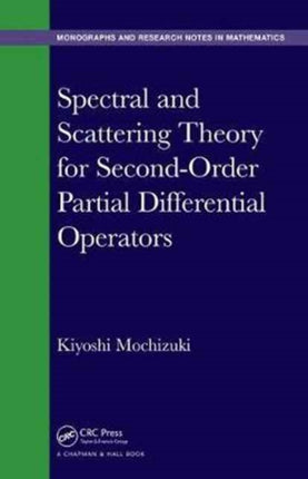 Spectral and Scattering Theory for Second Order Partial Differential Operators