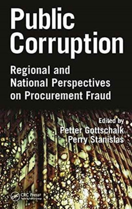 Public Corruption: Regional and National Perspectives on Procurement Fraud