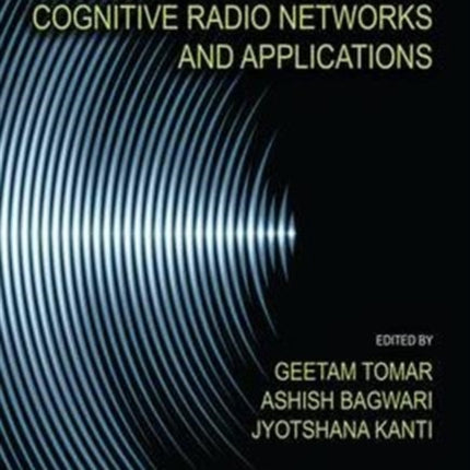 Introduction to Cognitive Radio Networks and Applications