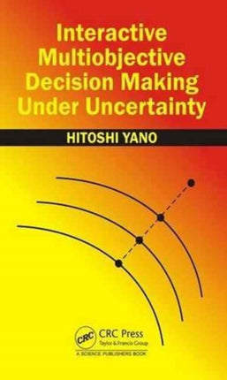 Interactive Multiobjective Decision Making Under Uncertainty