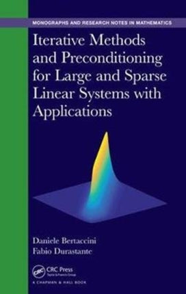 Iterative Methods and Preconditioning for Large