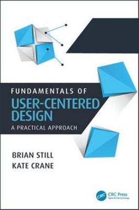 Fundamentals of User-Centered Design: A Practical Approach