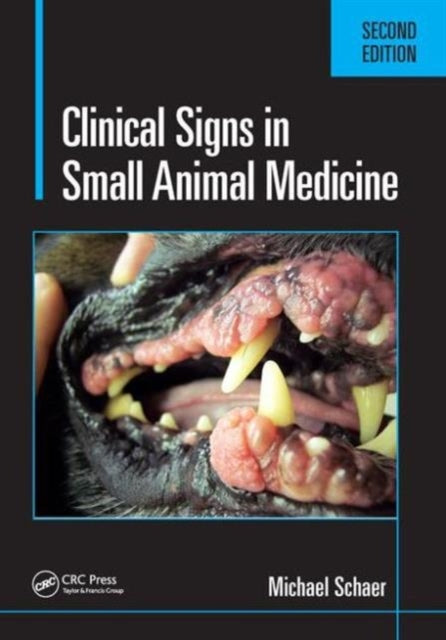 Clinical Signs in Small Animal Medicine