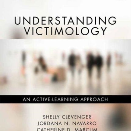 Understanding Victimology: An Active-Learning Approach