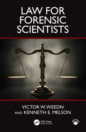 Criminal Law for Forensic Scientists