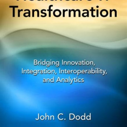 Healthcare IT Transformation