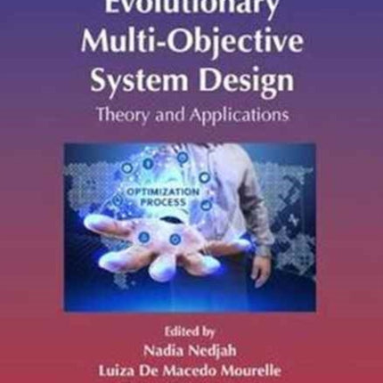 Evolutionary MultiObjective System Design