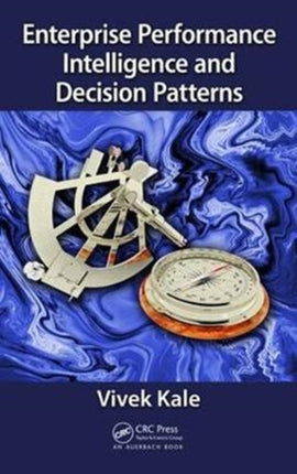 Enterprise Performance Intelligence and Decision