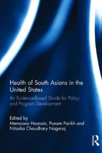 Health of South Asians in the United States