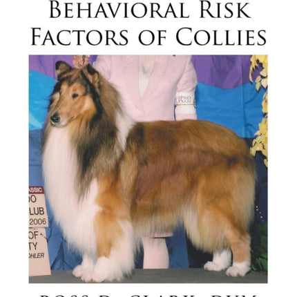 Medical Genetic  Behavioral Risk Factors of Collies
