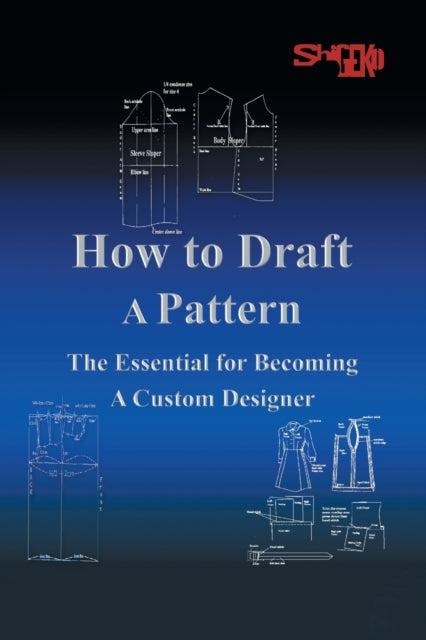 How To Draft A Pattern The Essential Guide to Custom Design