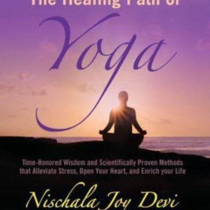 The Healing Path of Yoga