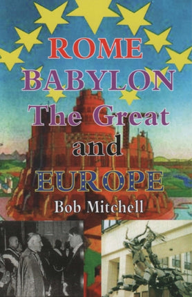 Rome Babylon the Great and Europe