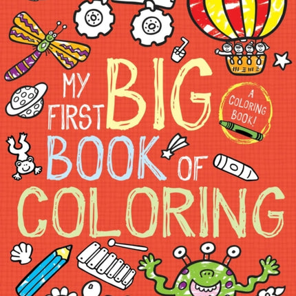 My First Big Book of Coloring