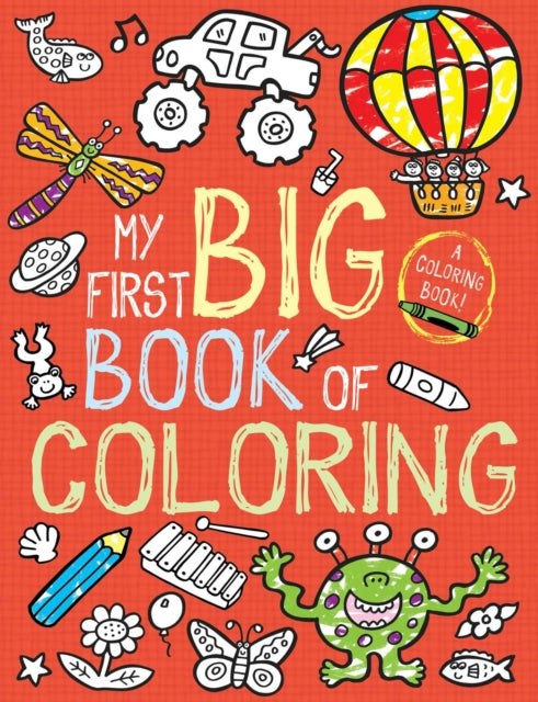 My First Big Book of Coloring