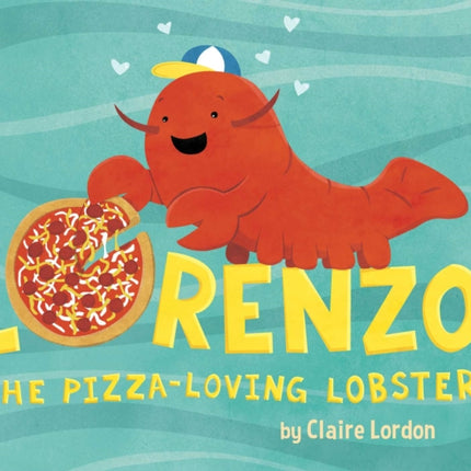 Lorenzo, the Pizza-Loving Lobster