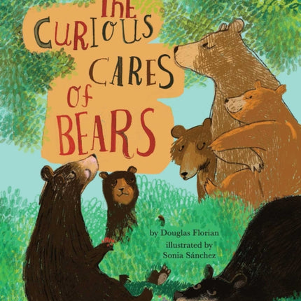 The Curious Cares of Bears