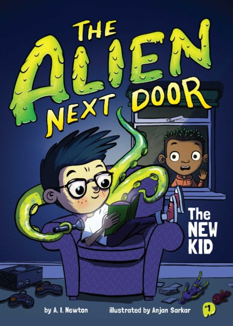 The Alien Next Door 1 The New Kid