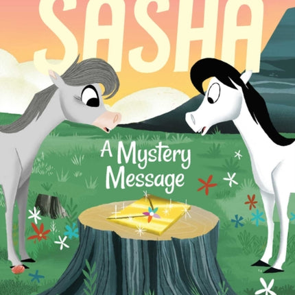 Tales of Sasha 10: A Mystery Message