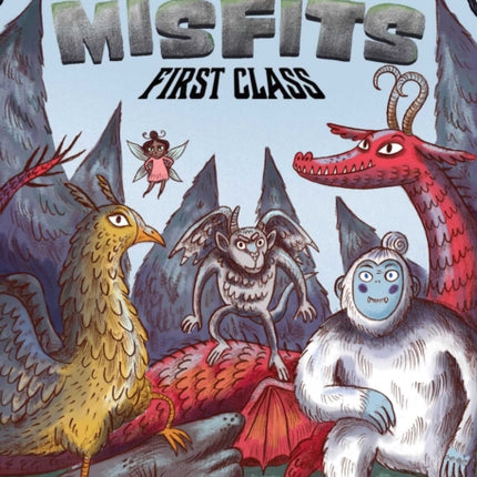 Isle of Misfits 1: First Class