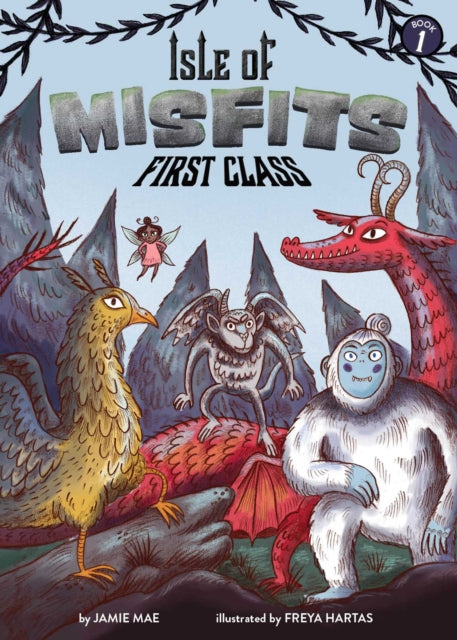 Isle of Misfits 1: First Class