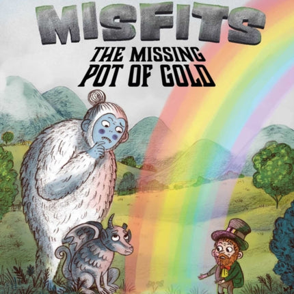 Isle of Misfits 2: The Missing Pot of Gold