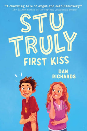 Stu Truly First Kiss
