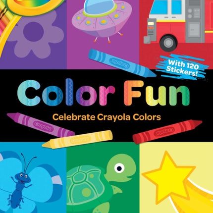 Crayola: Color Fun (a Crayola Coloring Sticker Activity Book for Kids)