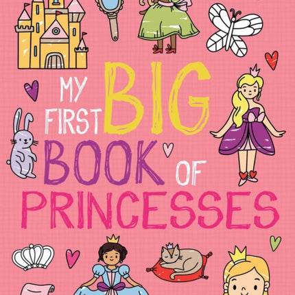 My First Big Book of Princesses