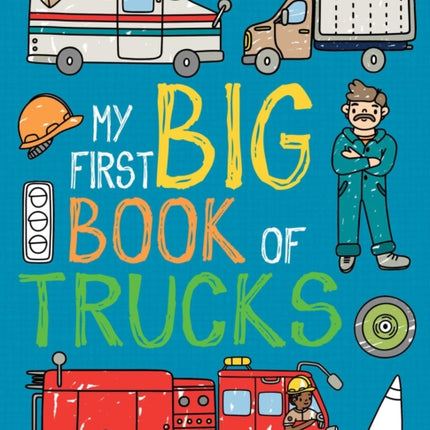 My First Big Book of Trucks