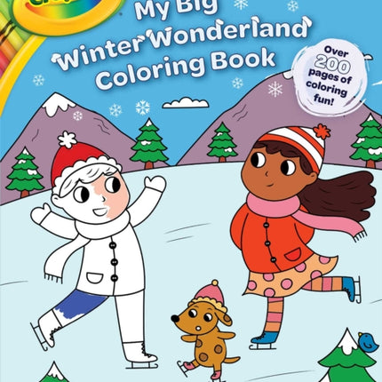 Crayola: My Big Christmas Coloring Book (a Crayola My Big Coloring Activity Book for Kids)