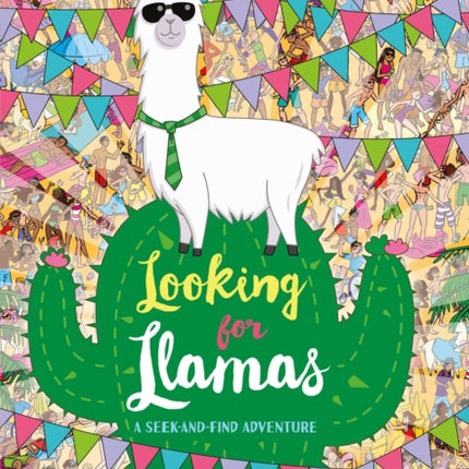 Looking for Llamas: A Seek-And-Find Adventure